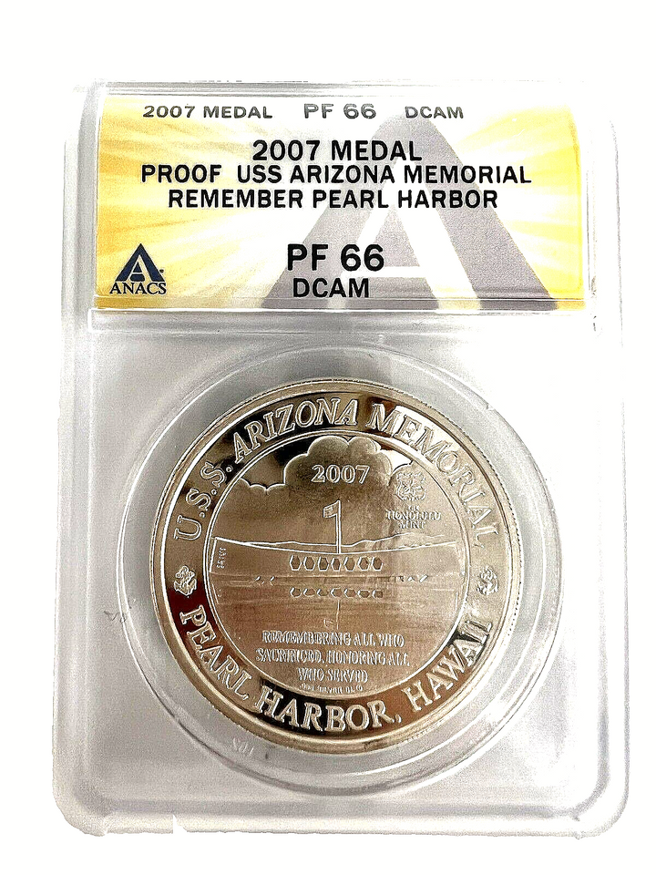 2007 Medal Proof USS Arizona Memorial Remember Pearl Harbor PF 66 DCAM